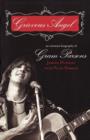 Grievous Angel : An Intimate Biography of Gram Parsons - Book