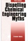 Dispelling chemical industry myths - Book