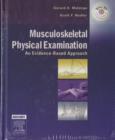 Musculoskeletal Physical Examination : An Evidence-based Approach - Book