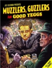Muzzlers, Guzzlers and Good Yeggs - Book