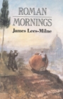 Roman Mornings - Book