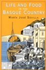 Life and Food in the Basque Country - Book