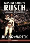 Diving into the Wreck : A Diving Novel - Book