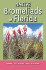 Native Bromeliads of Florida - Book