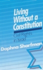 Living without a Constitution : Civil Rights in Israel - Book