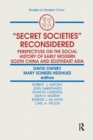 Secret Societies Reconsidered: Perspectives on the Social History of Early Modern South China and Southeast Asia : Perspectives on the Social History of Early Modern South China and Southeast Asia - Book
