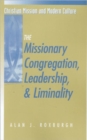 Missionary Congregation, Leadership, and Liminality - Book