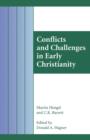Conflicts and Challenges in Early Christianity - Book