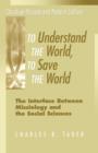 To Understand the World, to Save the World - Book