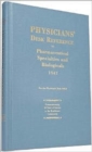 Physicians' Desk Reference to Pharmaceutical Specialties and Biologicals: 1947 : First Edition - Book