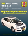 Volkswagen VW Jetta, Rabbit, GTI & Golf covering New Jetta (05), Jetta (06-11), GLI (06-09), Rabbit (06-09), GTI 2.0L (06), GTI (07-11) & Golf (10-11) Haynes Repair Manual (USA) : 2005 - 11 - Book