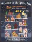 Welcome to the North Pole : Santa's Village in Applique - Book
