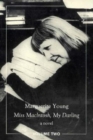 Miss Macintosh, My Darling, Vol. 2 - Book