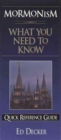 Mormonism: What You Need to Know - Book