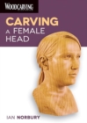 Carving a Female Head DVD - Book