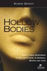 Hollow Bodies : Institutional Responses to Sex Trafficking in Armenia, Bosnia and India - Book