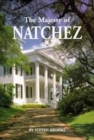 Majesty of Natchez, The - Book