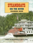 Steamboats On The River Coloring Book - Book