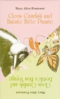 Clovis Crawfish and Batiste Bete Puante/Clovis Crawfish and Bertile's Bon Voyage - Book