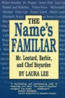 Name's Familiar, The : Mr. Leotard, Barbie, and Chef Boyardee - Book
