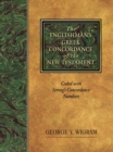 Englishman's Greek Concordance and Lexicon : Coded to Strong's Numbering System - Book