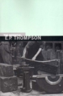 The Essential E. P. Thompson - Book