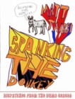 Spanking the Donkey : Dispatches from the Dumb Season - Book