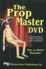 Prop Master DVD : A Comprehensive Video for Theatrical Prop Management - Book