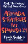 Armada Strategies for Spanish 21 - Book