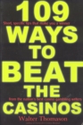 109 Ways to Beat the Casinos - Book