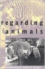 Regarding Animals - Book