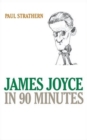 James Joyce in 90 Minutes - Book