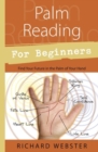 Palm Reading for Beginners : Find the Future in the Palm of Your Hand - Book
