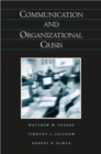 Communication and Organizational Crisis - Book