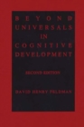Beyond Universals in Cognitive Development - Book