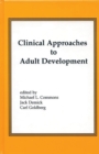Clinical Approaches to Adult Development or Close Relationships and Socioeconomic Development - Book