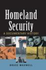 Homeland Security : A Documentary History - Book