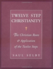 Twelve Step Christianity - Book