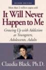 It Will Never Happen To Me - Book