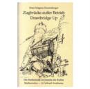 Drawbridge Up - Book
