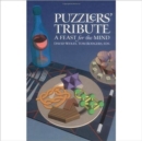 Puzzlers' Tribute : A Feast for the Mind - Book