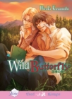 Wild Butterfly (Yaoi) - Book