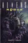 Aliens : Rogue Volume 6 - Book