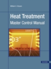 Heat Treatment : Master Control Manual - Book