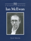 Understanding Ian McEwan - Book