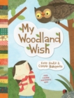 My Woodland Wish - Book