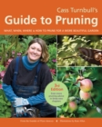 Cass Turnbull's Guide To Pruning, 3rd Edition - Book