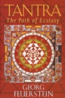 Tantra : The Path of Ecstasy - Book