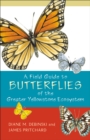 A Field Guide to Butterflies of the Greater Yellowstone Ecosystem - Book