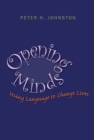 Opening Minds : Using Language to Change Lives - Book